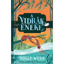Holly Webb - A vidrák éneke gyermek- és ifjúsági könyv