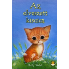 Holly Webb Az elveszett kiscica gyermek- és ifjúsági könyv