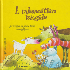 HOLNAP A rakoncátlan kisgida antikvárium - használt könyv