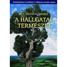 Holnap Kiadó A hallgatag természet tankönyv
