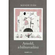 Holnap Kiadó Arnold, a bálnavadász gyermek- és ifjúsági könyv