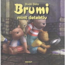 Holnap Kiadó Brumi mint detektív gyermek- és ifjúsági könyv