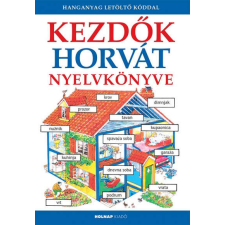 Holnap Kiadó Kezdők horvát nyelvkönyve - Hanganyag letöltő kóddal nyelvkönyv, szótár