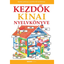 Holnap Kiadó Kezdők kínai nyelvkönyve | Helen Davies; Prutkay Csaba; Jahnov Janka egyéb könyv