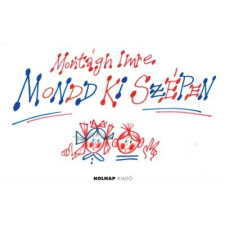 Holnap Kiadó Mondd ki szépen! életmód, egészség