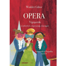 Holnap Kiadó Opera - Vígoperák egyéb könyv