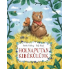  Holnapután kibékülünk - Mesél az erdő