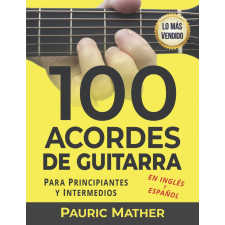 Home Guitar Academy 100 Acordes De Guitarra - Ebook egyéb e-könyv