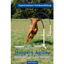  Hoopers-Agility – Tanja Bauer,Gabriele Lehari idegen nyelvű könyv