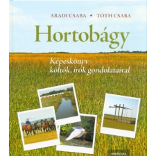 Hortobágy - Képeskönyv költők, írók gondolataival irodalom
