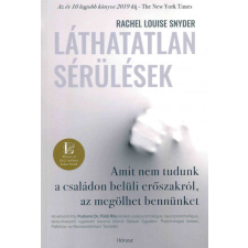 Hórusz Kiadó Láthatatlan sérülések társadalom- és humántudomány