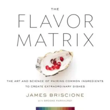 Houghton Mifflin Harcourt The Flavor Matrix | James Briscione,Brooke Parkhurst egyéb könyv