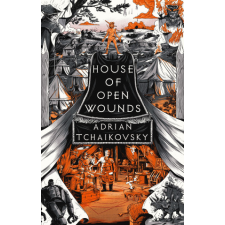 House of Open Wounds – Adrian Tchaikovsky idegen nyelvű könyv