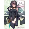  How NOT to Summon a Demon Lord: Volume 13 – Takahiro Tsurusaki,Zackzeal