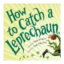  How to Catch a Leprechaun – Adam Wallace idegen nyelvű könyv