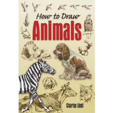  How to Draw Animals – Charles Liedl idegen nyelvű könyv