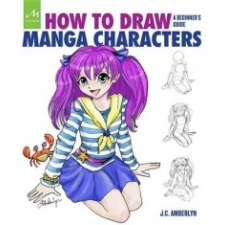 How To Draw Manga Characters – J C Amberlyn idegen nyelvű könyv
