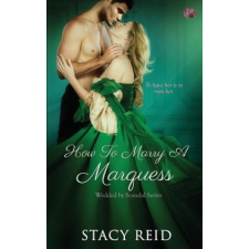  How to Marry a Marquess – Stacy Reid idegen nyelvű könyv