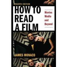  How to Read a Film – James Monaco idegen nyelvű könyv