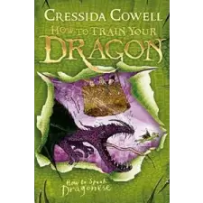  How to Train Your Dragon: How To Speak Dragonese – Cressida Cowell idegen nyelvű könyv