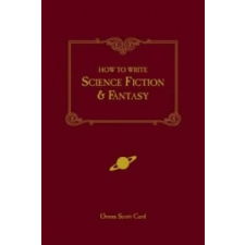  How to Write Science Fiction and Fantasy – Orson Scott Card idegen nyelvű könyv