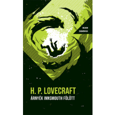 Howard Phillips Lovecraft - Árnyék Innsmouth fölött - Helikon Zsebkönyvek 87. irodalom