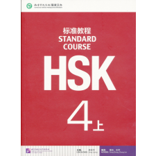 HSK STANDARD COURSE 4A TEXTBOOK nyelvkönyv, szótár