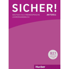 Hueber, M. Verlag SICHER! AKTUELL B2 LEHRERHANDBUCH PAKET (B2.1+B2.2) nyelvkönyv, szótár
