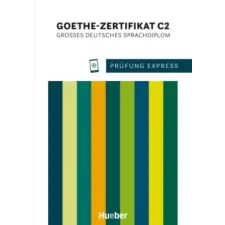 Hueber Prüfung Express - Goethe-Zertifikat C2 | Johannes Gerbes egyéb könyv
