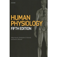 Human Physiology – Gillian Pocock,Christopher D. Richards,David A. Richards idegen nyelvű könyv