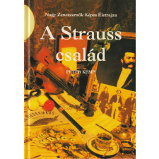 Hunga Print A Strauss család antikvárium - használt könyv