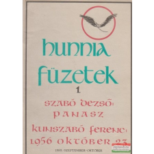  Hunnia füzetek 1. 1989. szeptember-október - Panasz / 1956 október 23. történelem