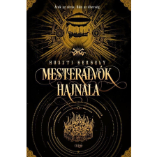 Huszti Gergely HUSZTI GERGELY - MESTERALVÓK HAJNALA - ÜKH 2019 szépirodalom