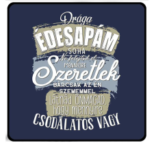  Hűtőmágnes, drága édesapám szeretlek hűtőmágnes