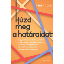  Húzd meg a határaidat életmód, egészség