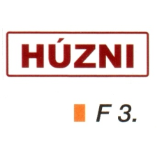 Húzni F3 információs címke