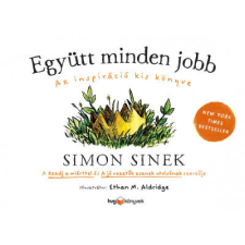 HVG Kiadó Simon Sinek - Együtt minden jobb - Az inspiráció kis könyve gazdaság, üzlet