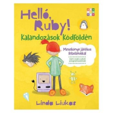 HVG Kiadó ZRt. Helló, Ruby! - Kalandozások Kódföldén ismeretterjesztés