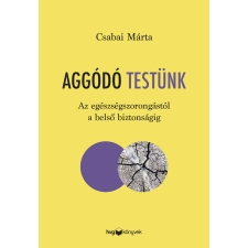 HVG Könyvek Aggódó testünk egyéb e-könyv