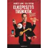 HVG Könyvek Elképesztő trükkök hétköznapi tárgyakkal