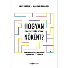 HVG Könyvek Hogyan érvényesüljünk nőként? egyéb e-könyv