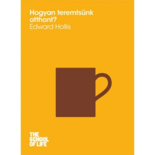 HVG Könyvek Hogyan teremtsünk otthont? társadalom- és humántudomány