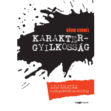 HVG Könyvek Karaktergyilkosság egyéb e-könyv