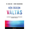 HVG Könyvek Kék óceán váltás