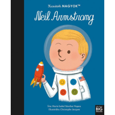 HVG Könyvek Kicsikből NAGYOK - Neil Armstrong gyermek- és ifjúsági könyv