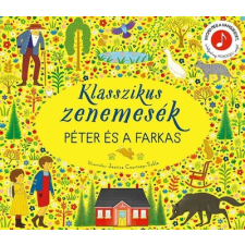 HVG Könyvek Klasszikus zenemesék: Péter és a farkas - Jessica Courtney-Tickle (kötött áras) gyermek- és ifjúsági könyv