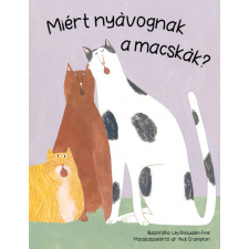 HVG Könyvek Miért nyávognak a macskák? gyermek- és ifjúsági könyv