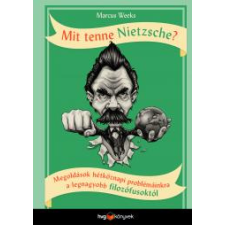 HVG Könyvek Mit tenne Nietzsche? társadalom- és humántudomány