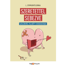 HVG Könyvek Szeretettel sebezve egyéb e-könyv