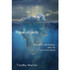  Hyperobjects – Timothy Morton idegen nyelvű könyv